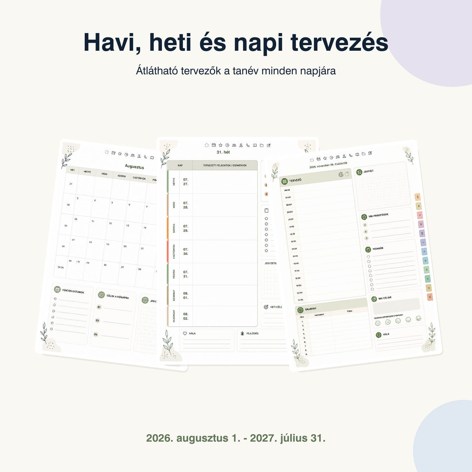 Havi, heti és napi tervező oldalak egymás mellett